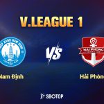 Hải Phòng làm khách trên sân của Nam Định ở vòng 1 V.League