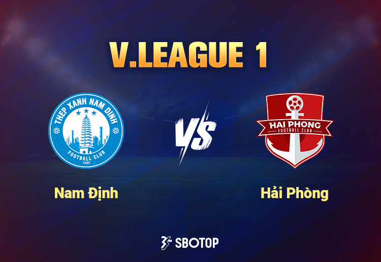 Hải Phòng làm khách trên sân của Nam Định ở vòng 1 V.League