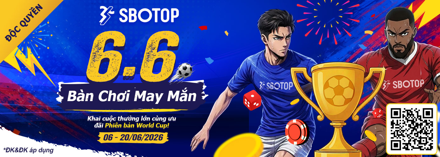 6.6 Bàn Chơi May Mắn